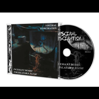 VISCERAL EVISCERATION Incessant Desire For Palatable Flesh SLIPCASE JEWEL CASE , PRE-ORDER [CD]